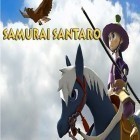 Juntamente com o jogo Diabinhos em Tóquio para iPhone, baixar grátis do Samurai Santaro.