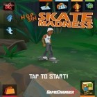 Juntamente com o jogo Bola de Masmorra para iPhone, baixar grátis do A Loucura de Skate.