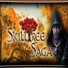Juntamente com o jogo Corporação de ganância para iPhone, baixar grátis do Árvore de habilidades Saga.