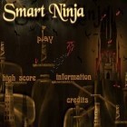 Juntamente com o jogo Alcance para o céu para iPhone, baixar grátis do Ninja inteligente.