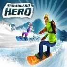 Juntamente com o jogo Mestre de Kung Fu: Porco para iPhone, baixar grátis do Herói de snowboard.