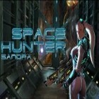 Juntamente com o jogo Guerra nas Estrelas: Invasão de Alienígenas para iPhone, baixar grátis do Sandra, caçador no espaço.