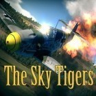 Juntamente com o jogo Aceleração máxima para iPhone, baixar grátis do Os tigres do céu.