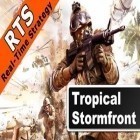 Juntamente com o jogo Carpa-camicase de Chris Brackett para iPhone, baixar grátis do Parte dianteira da tempestade nos trópicos.