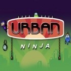 Juntamente com o jogo Busca de dragão 2 para iPhone, baixar grátis do Ninja urbano.
