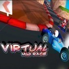 Juntamente com o jogo Salto na sombra 2 para iPhone, baixar grátis do Mini-corrida virtual .