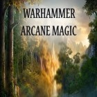 Juntamente com o jogo Chamada de dever Guerra de Zumbis II para iPhone, baixar grátis do Warhammer: Magia arcana.