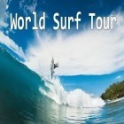 Juntamente com o jogo Salve guaxinim para iPhone, baixar grátis do Torneio de surfing Mundial.