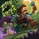 Juntamente com o jogo Rambo Porco para iPhone, baixar grátis do Zumbi raider.