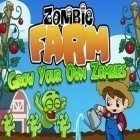 Juntamente com o jogo Coelho Banzai para iPhone, baixar grátis do Fazenda de Zumbis.