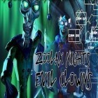 Juntamente com o jogo Caçador de Zumbis para iPhone, baixar grátis do Noites Zoolax: Palhaços maus.