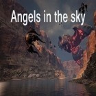Juntamente com o jogo Velozes e furiosos: Herança para iPhone, baixar grátis do Anjos no céu.