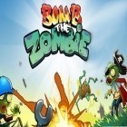 Juntamente com o jogo Esmague zumbi para iPhone, baixar grátis do Bomba de Zumbis.