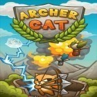 Juntamente com o jogo Angry Birds no Espaço para iPhone, baixar grátis do Gato arqueiro.